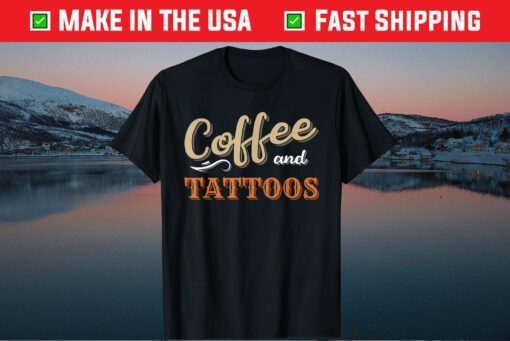 Mothers Coffee and Tattoos Classic Tshirt