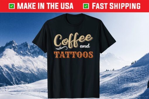 Mothers Coffee and Tattoos Classic Tshirt