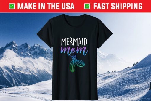 Mothers Day 2021 Mermaid Mom Mother Mama Classic T-Shirt