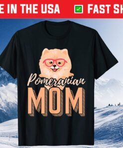 Mothers Day Dog Mom Pomeranian Us 2021 T-Shirt