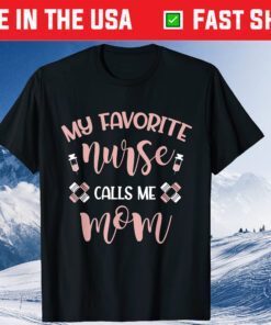 Mothers Day Gift Nursing Mom Nursery Hospital Nurse Classic T-Shirt