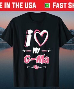 Mother's Day I Love My G-Ma Classic T-Shirt