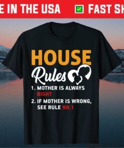 Mother's Day - Mother House Rules Classic T-Shirts