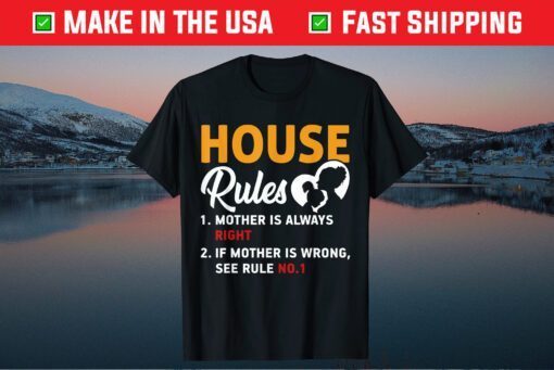 Mother's Day - Mother House Rules Classic T-Shirts