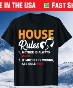 Mother's Day - Mother House Rules Classic T-Shirts