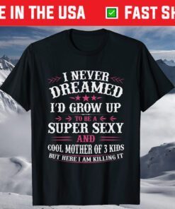 Mothers Day Shirt Mom Matching Daughter Mother of 3 Kids T-Shirt