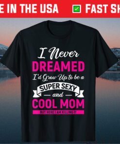 Mothers Day Shirt for Mom Best Mom Mother Classic T-Shirt