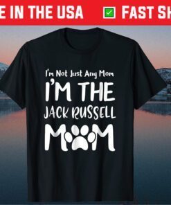 Mother's Day The Jack Russell Mom Classic T-ShirtMother's Day The Jack Russell Mom Classic T-Shirt