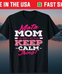 Moto Mom Motocross Dirt Bike Mother's Day Us 2021 T-Shirt