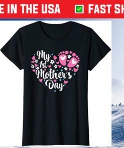 My 1st Mother's Day Classic T-Shirt