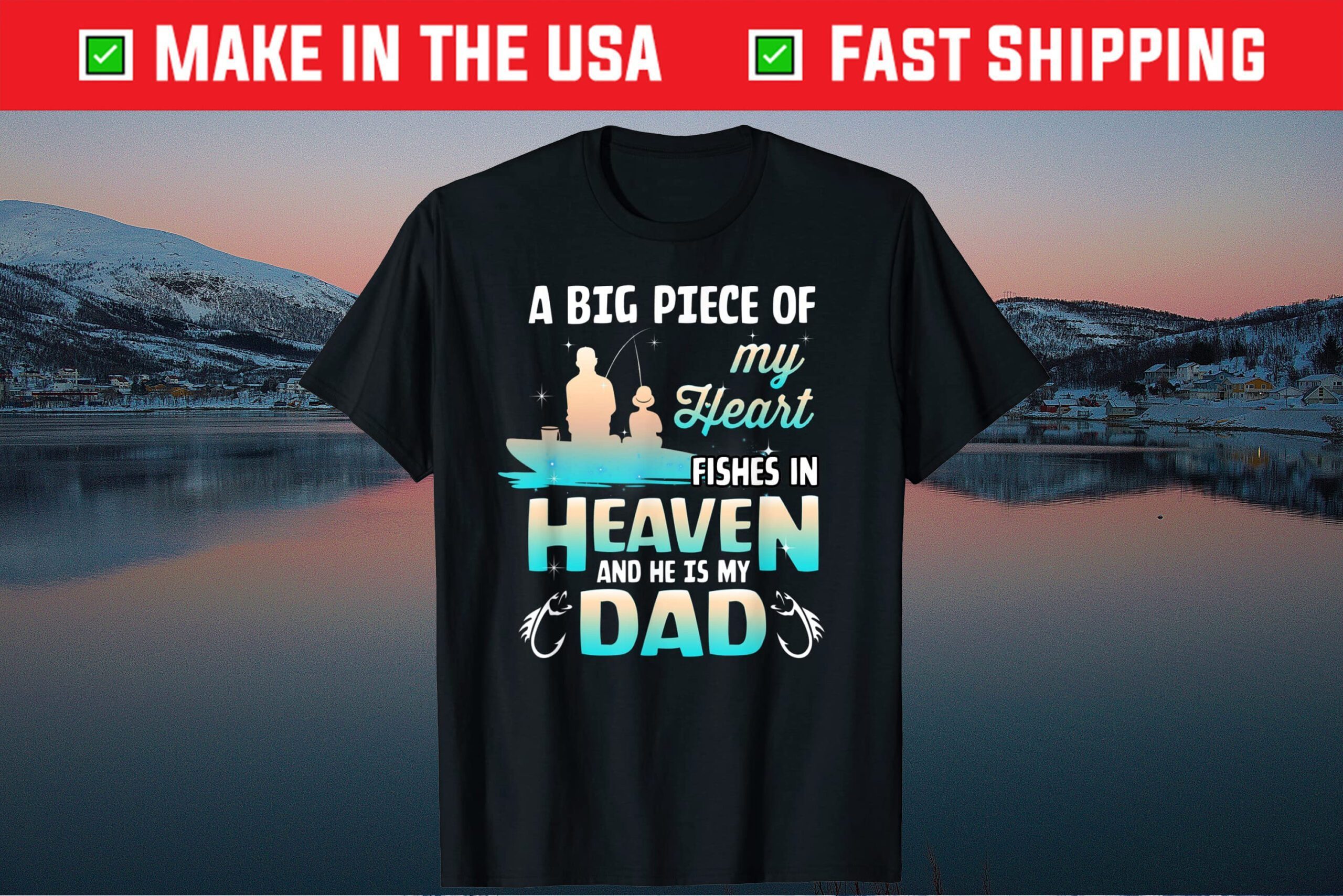 My Dad Fishes In Heaven Fishing Memorial Shirt - Image & Video