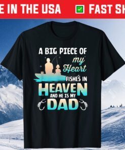 My Dad Fishes In Heaven Fishing Memorial Classic T-Shirt