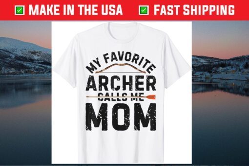 My Favorite Archer Calls Me Mom Mothers Day Classic T-Shirt