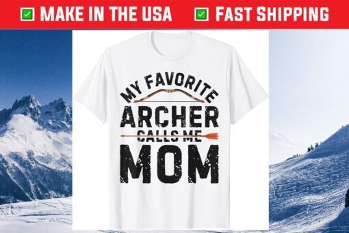 My Favorite Archer Calls Me Mom Mothers Day Classic T-Shirt