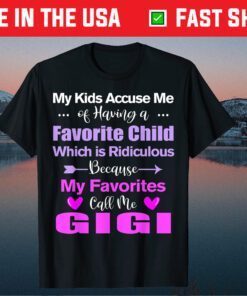 My Favorite Call Me Gigi Mother's day Classic T-Shirt