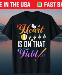 My Heart Is On That Field Funny Baseball Softball Mama Mom Classic T-Shirt