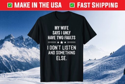 My Wife Shirts For Men Funny Husband Gift T-Shirt