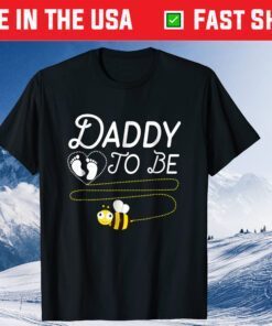 New Dad Tshirt Daddy To Bee Fathers Day Classic Shirt