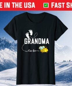 New Grandma Gift Grandma To Bee Funny Mothers Day Classic T-Shirt