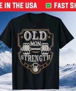 Old Man Strength Gym Father's Day Classic T-Shirt