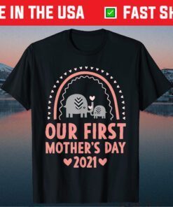 Our First Mother's Day 2021 Elephant Mom & Baby Matching Classic T-Shirt