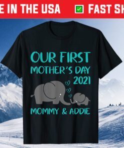 Our First Mother's Day Outfit for Mom & Baby Matching Set Gift T-Shirt