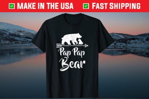 Pap Pap Bear Father's Day Us 2021 T-Shirt