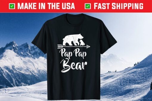 Pap Pap Bear Father's Day Us 2021 T-Shirt