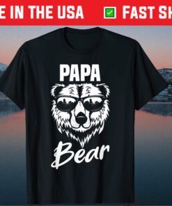 Papa Bear Wearing Cool Sunglasses Fathers Day Classic T-Shirt