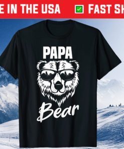 Papa Bear Wearing Cool Sunglasses Fathers Day Classic T-Shirt