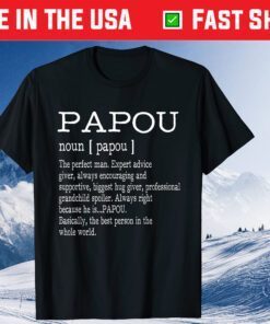 Papou Definition Grandpa Father's Day Gift T-Shirt