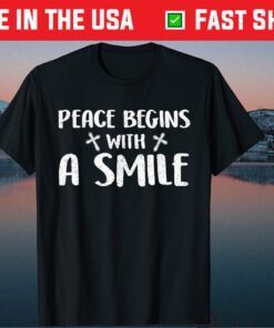 Peace begins with a smile Mother Teresa Catholic Classic T-Shirt