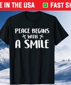 Peace begins with a smile Mother Teresa Catholic Classic T-Shirt