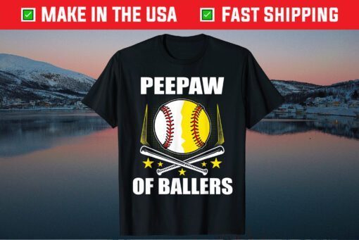 Peepaw Baseball Softball Of Ball Father's Mother's Day Gift T-Shirt