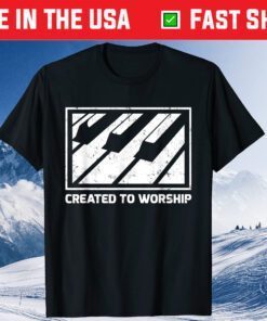 Piano Keyboard Gift Created to Worship Classic T-Shirt