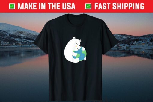 Polar Bear Embracing Mother Earth Us 2021 T-Shirt