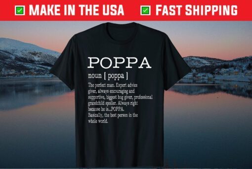 Poppa Definition Grandpa Father's Day T-Shirt