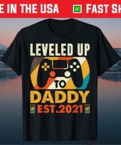 Promoted To Daddy EST 2021 Vintage Leveled Up To Dad T-Shirt