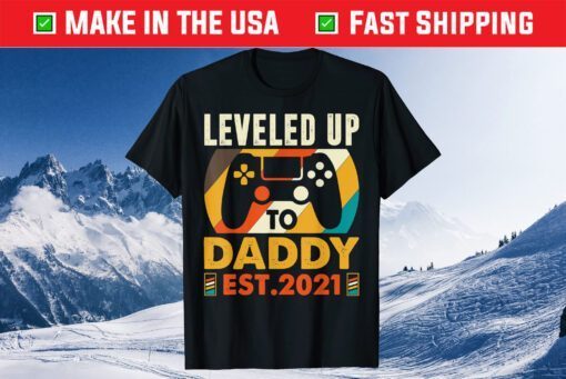 Promoted To Daddy EST 2021 Vintage Leveled Up To Dad T-Shirt