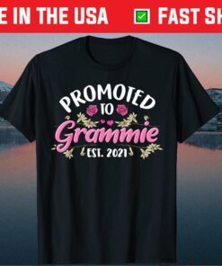 Promoted To Grammie Est 2021 Shirt New Grammie Christmas Classic T-Shirt