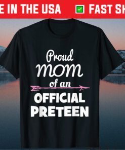 Proud Mom Of An Official Preteen 12th Birthday 12 Years Old Classic T-Shirt