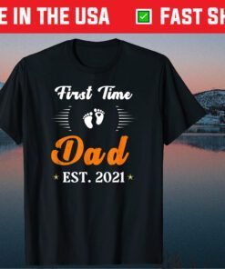 Proud New Dad-Baby Feet Daddy Tee-Proud First Time Dad 2021 Classic T-Shirt