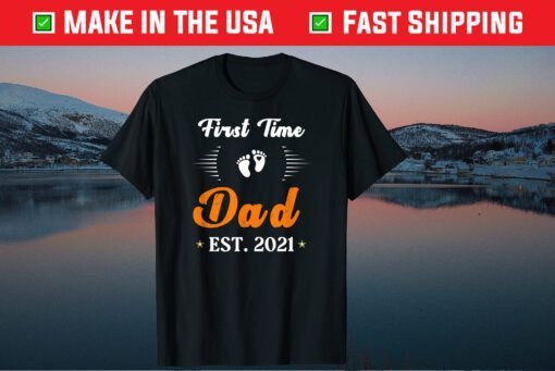 Proud New Dad-Baby Feet Daddy Tee-Proud First Time Dad 2021 Classic T-Shirt