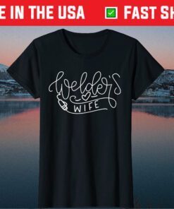 Proud Welder's Wife Classic T-Shirt