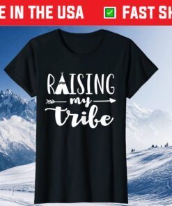 Raising My Tribe Mom Mother's Day Unisex T-Shirt