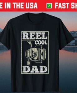 Reel Cool Dad - Fishing Daddy Father's Day Us 2021 T-Shirt