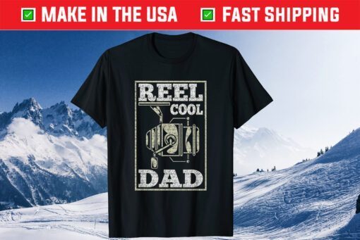 Reel Cool Dad - Fishing Daddy Father's Day Us 2021 T-Shirt