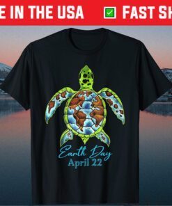 Sea Turtle Planet Funny Love World Environment Earth Day Us 2021 T-Shirt