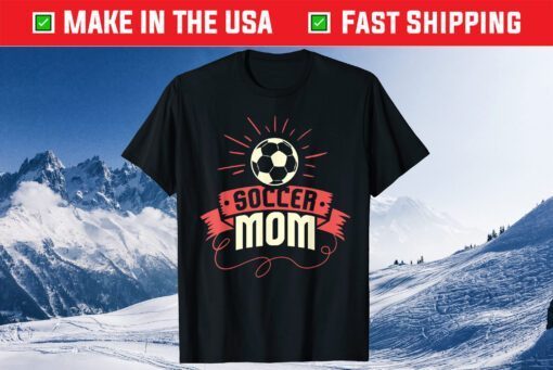 Soccer Mom I Funny Women's Soccer Mom Classic T-ShirtSoccer Mom I Funny Women's Soccer Mom Classic T-Shirt