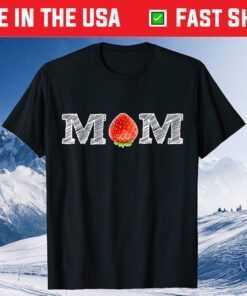 Strawberry Mom Fruit Shirt Berry Mothers Day Gift T-Shirt